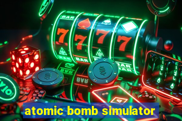 atomic bomb simulator